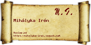 Mihályka Irén névjegykártya